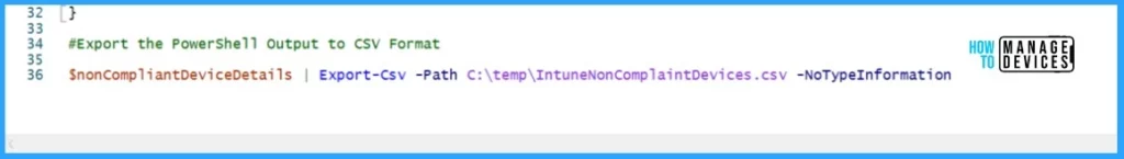 Automate Microsoft Intune Device Non-Compliance Report using PowerShell Script. Fig.05