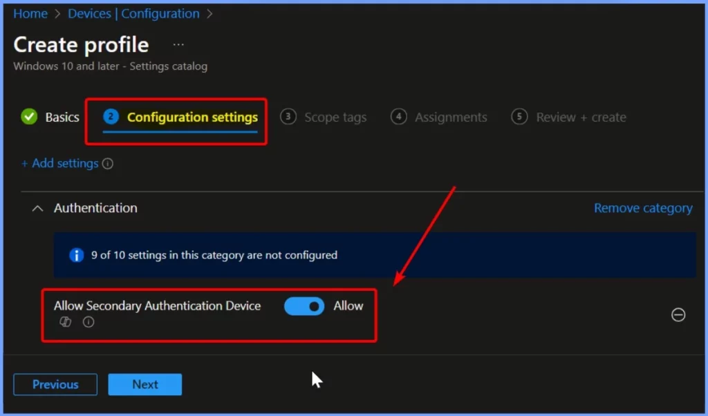 Allow Secondary Authentication Device on Windows using Intune - Fig.6