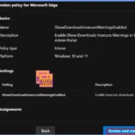 Enable Disable Show Downloads Insecure Warnings in Edge via the Microsoft 365 Admin Portal 2 Enable Disable Show Downloads Insecure Warnings in Edge via the Microsoft 365 Admin Portal 1