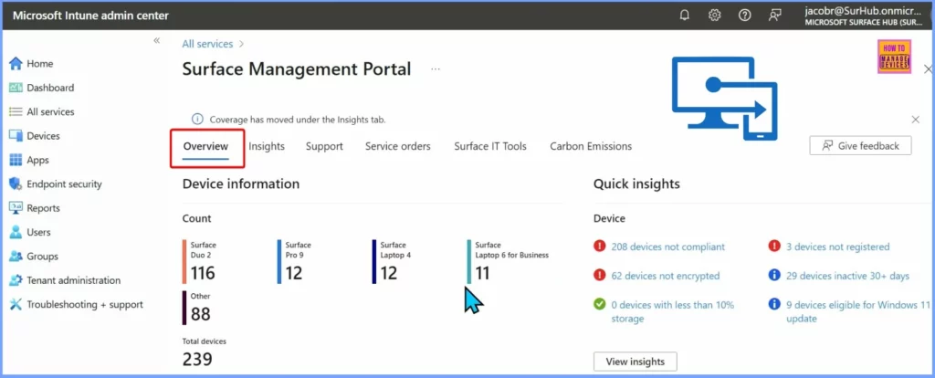 Surface Management Portal in Intune a Simplified Device Management for IT Admins - Fig.2 - Creds to MS
