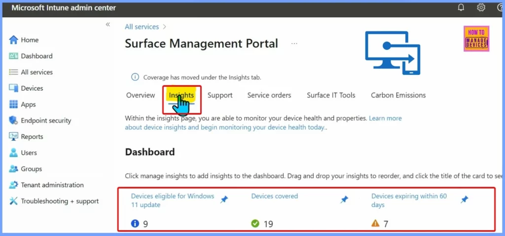 Surface Management Portal in Intune a Simplified Device Management for IT Admins - Fig.3 - Creds to MS