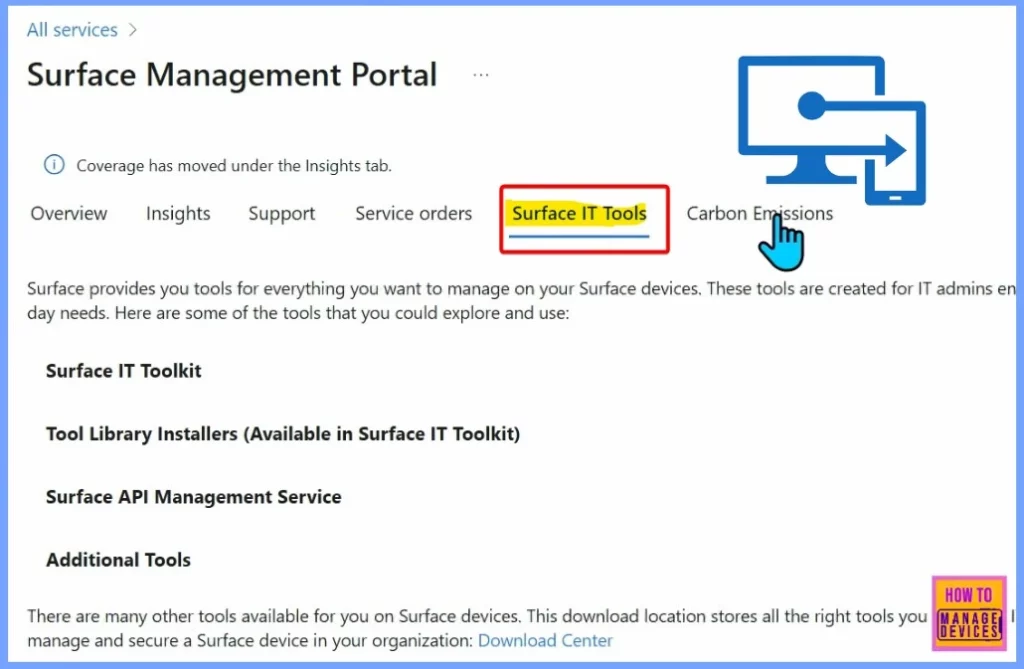 Surface Management Portal in Intune a Simplified Device Management for IT Admins - Fig.6 - Creds to MS