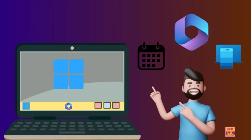 New Microsoft 365 Taskbar Experiences People Files and Calendar at Your Fingertips 1 Taskbar is Getting Files and Calendar Companions in Windows 11-Fig.1