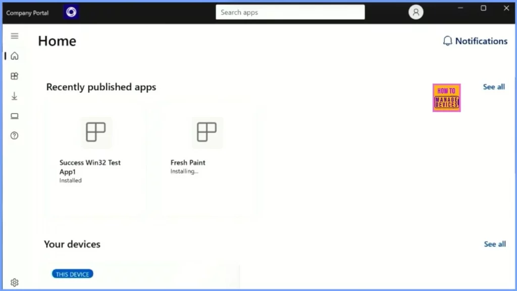 New Company Portal Experience Monitor App Installation Progress and Compliance Status Reporting 6 New Company Portal Experience Monitor App Installation Progress and Compliance Status Reporting - Fig.6 - Creds to MS