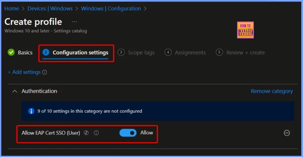 How to Allow EAP Cert SSO User in Windows using Intune Settings Catalog - Fig.5