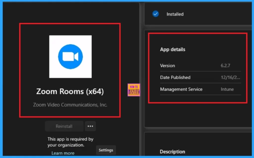 Best way to Install Zoom Rooms App using Intune Enterprise App Catalog App 16 Best way to Install Zoom Rooms App using Intune Enterprise App Catalog App-Fig.16
