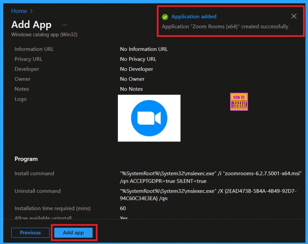 Best way to Install Zoom Rooms App using Intune Enterprise App Catalog App 14 Best way to Install Zoom Rooms App using Intune Enterprise App Catalog App-Fig.14