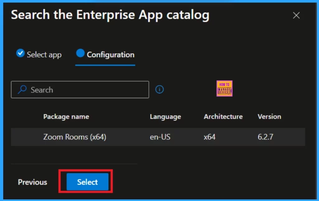 Best way to Install Zoom Rooms App using Intune Enterprise App Catalog App 5 Best way to Install Zoom Rooms App using Intune Enterprise App Catalog App-Fig.5