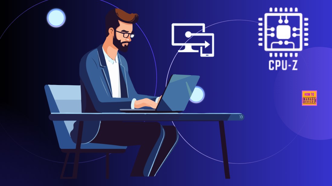Deploy CPU-Z App through the Enterprise App Catalog App with Intune 1 Deploy CPU-Z App through the Enterprise App Catalog App with Intune 1