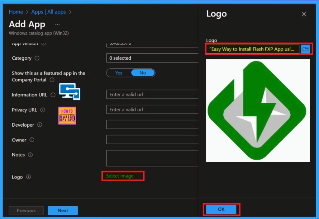 Easy Way to Install Flash FXP App using Enterprise App Catalog App in Intune 6 Easy Way to Install Flash FXP App using Enterprise App Catalog App in Intune-Fig.6