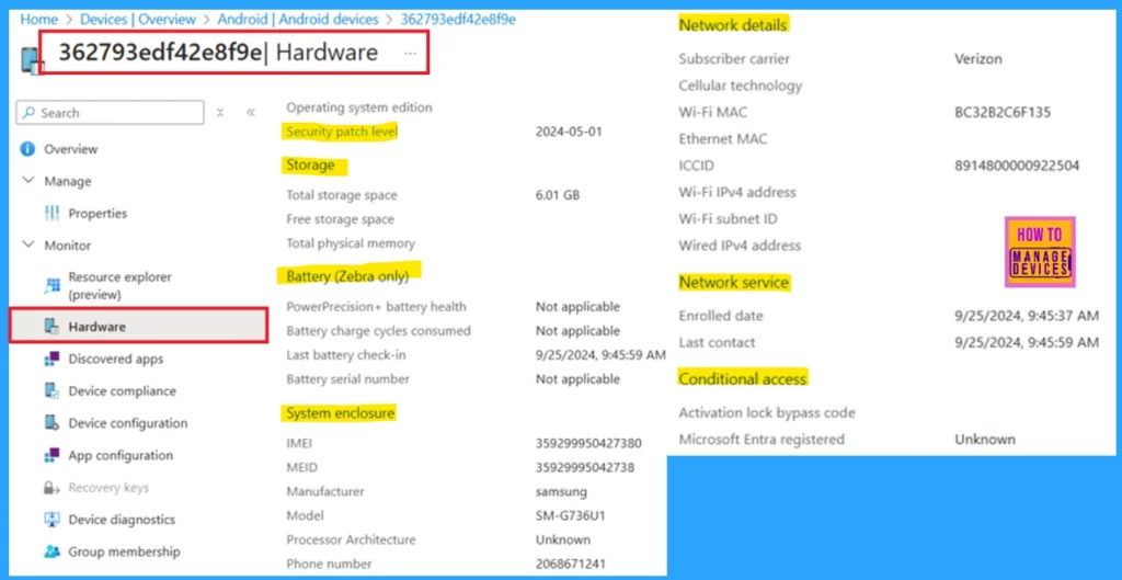 Enhanced Hardware Inventory Information for macOS iOS iPadOS and Android Devices 3 Enhanced Hardware Inventory Information for macOS iOS iPadOS and Android Devices - Fig.2 (image credit to MS)- Fig.3 (image credit to MS)