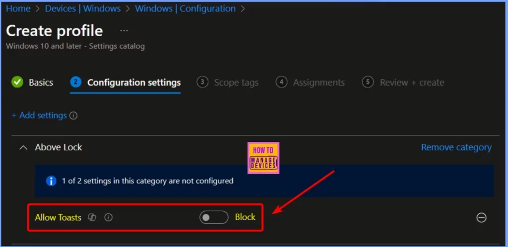 How to Block Allow Toasts Notifications in Windows using Intune Settings Catalog - Fig.5