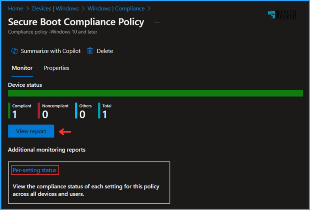 How to Create Secure Boot Compliance Policy with Intune 10 How to Create Secure Boot Compliance Policy with Intune. Fig. 10