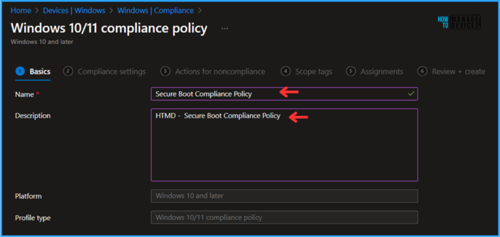 How to Create Secure Boot Compliance Policy with Intune 4 How to Create Secure Boot Compliance Policy with Intune. Fig. 4