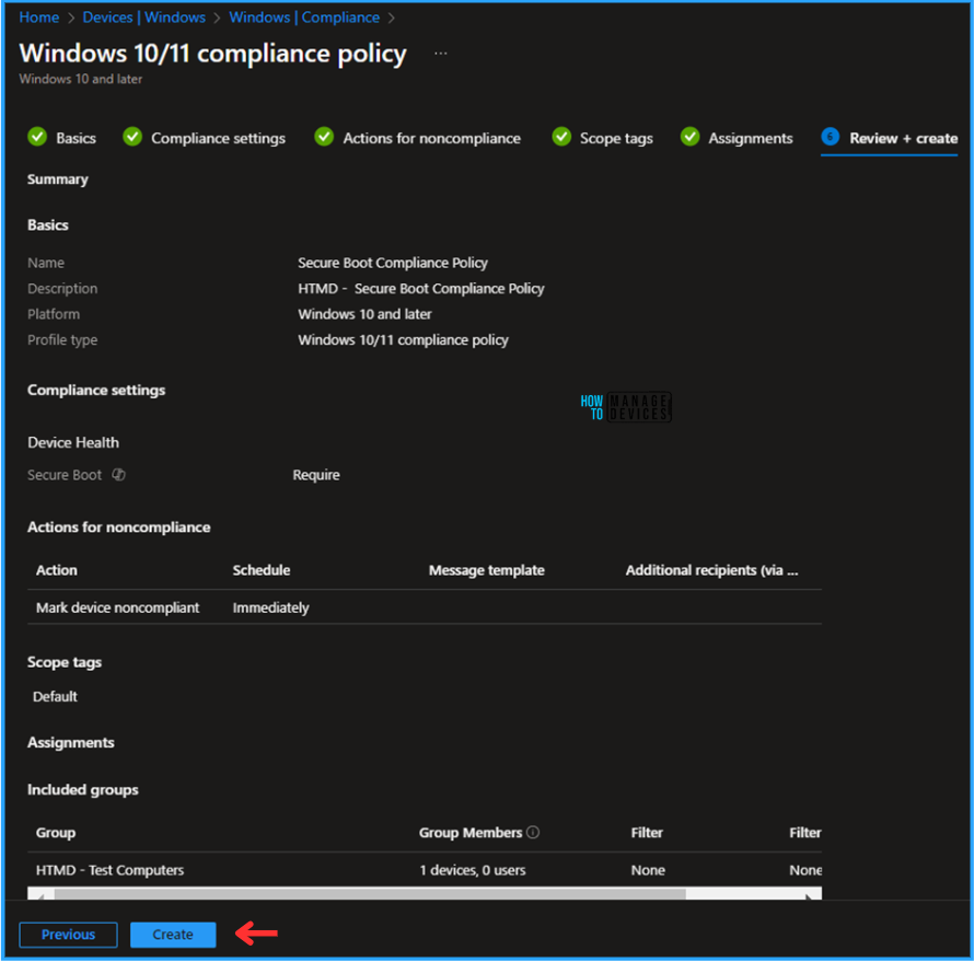 How to Create Secure Boot Compliance Policy with Intune 9 How to Create Secure Boot Compliance Policy with Intune. Fig. 9