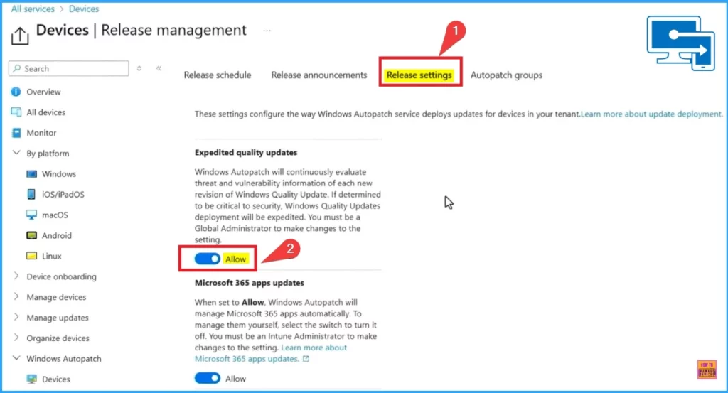 Upgrade Windows 10 using Windows Autopatch in Intune | Ring Based Deployment - Fig.7 - Creds to MS