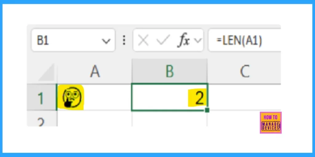 New Excel Feature Updates Five Text Functions LEN MID SEARCH FIND REPLACE and Compatibility Versions 3 New Excel Feature Updates Five Text Functions LEN MID SEARCH FIND REPLACE and Compatibility Versions - Fig.2 (image credit to MS)