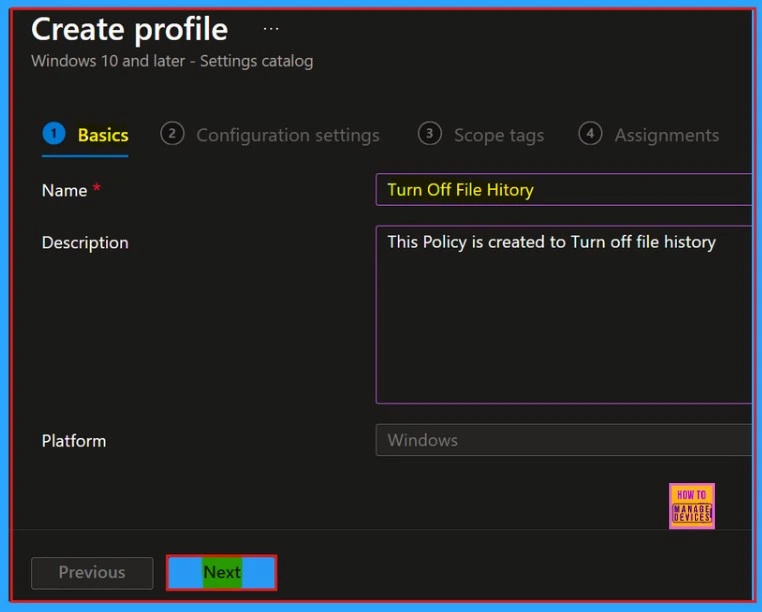 Setting Up Turn Off File History with Settings Catalog in Intune 3 Setting Up Turn Off File History with Settings Catalog in Intune - Fig.2