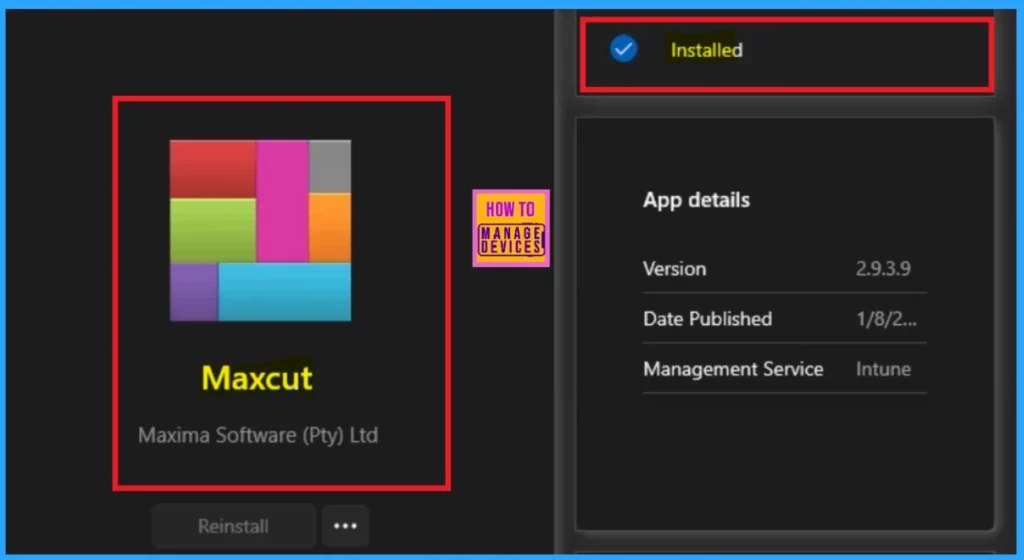 Install Maxcut App through Enterprise App Catalog app via Intune 13 Install Maxcut App through Enterprise App Catalog app via Intune-Fig.13