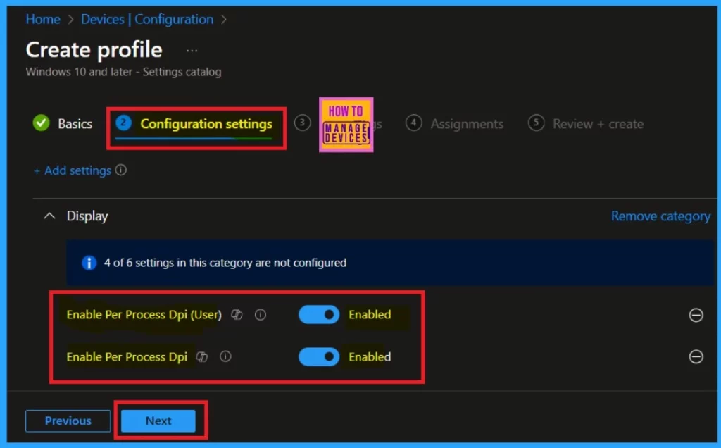 Best way to Enable Per Process Dpi for Display Policy using Intune Setting Catalog 7 Best Way to Enable Per Process Dpi for Display in Setting Catalog using Intune-Fig.5