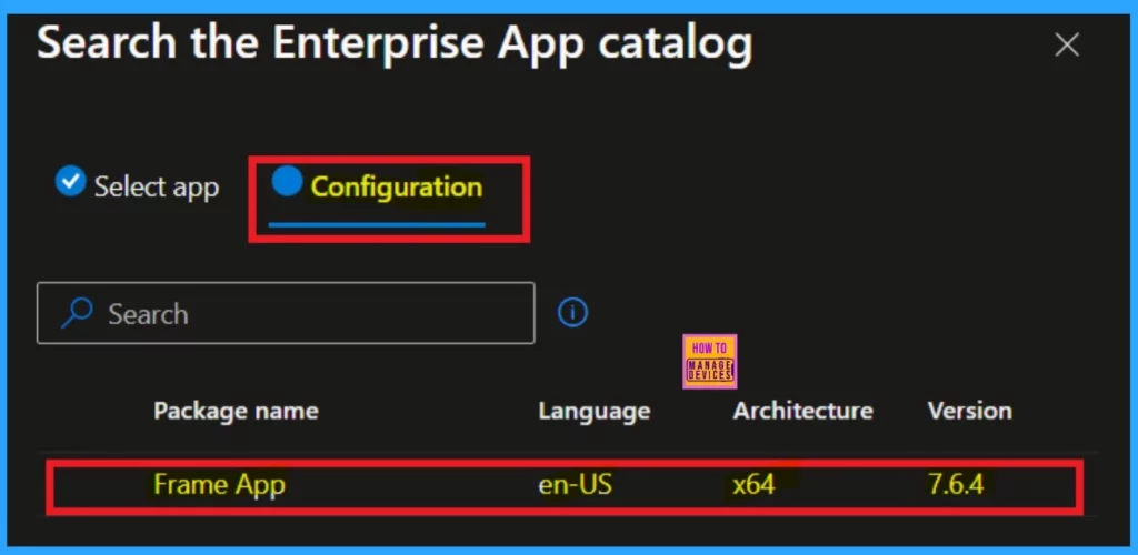 How to Install Frame App using Intune Enterprise App Catalog App - Fig.4