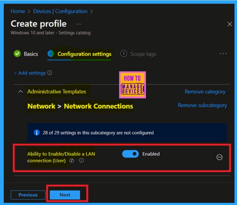 Enable Disable a LAN Connection through Setting Catalog via Intune 6 Enable Disable a LAN Connection through Setting Catalog via Intune- Fig.5