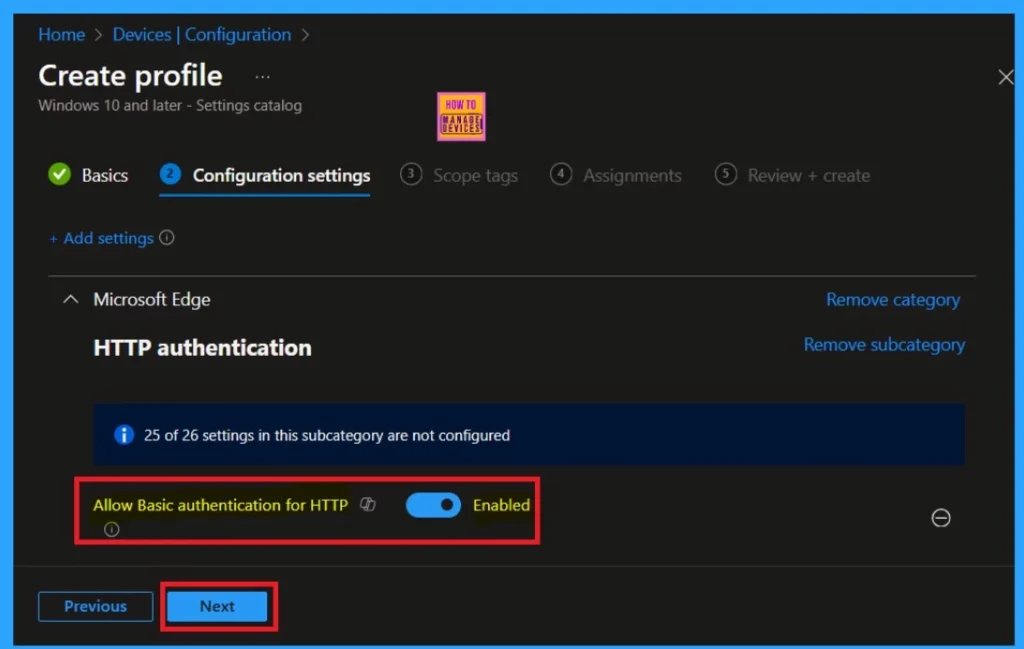 Allow Basic Authentication for HTTP Using Setting Catalog in Intune 6 Allow Basic Authentication for HTTP By using Setting Catalog Via Intune-Fig.6