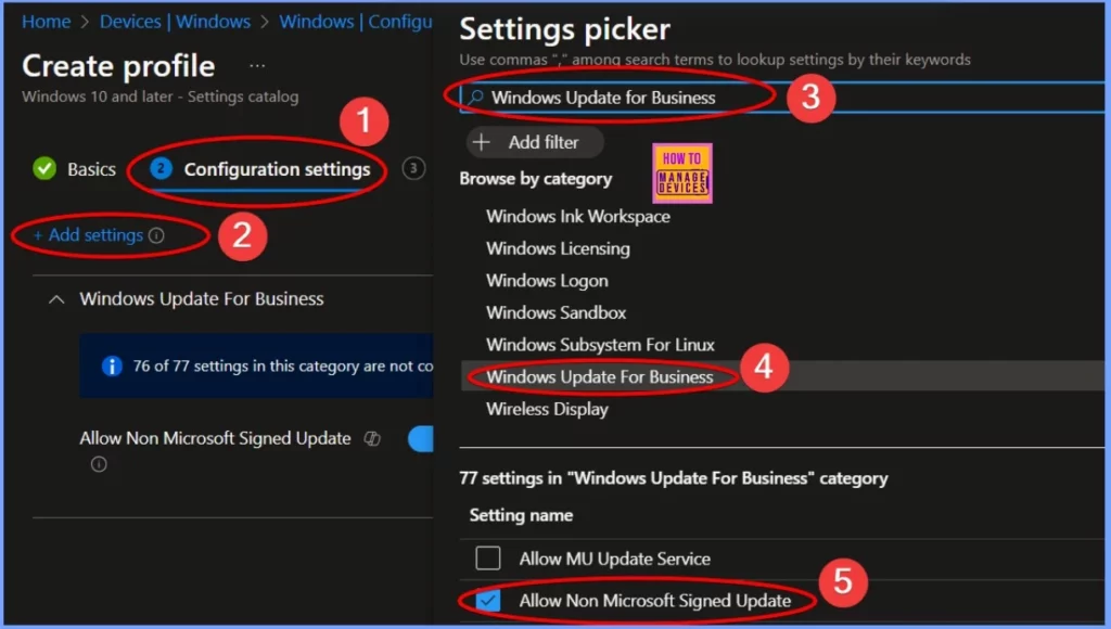 Easy Steps to Block Non Microsoft Signed Update in Windows Update for Business using Intune 3 Easy Steps to Block Non Microsoft Signed Update in Windows Update for Business using Intune - Fig.3
