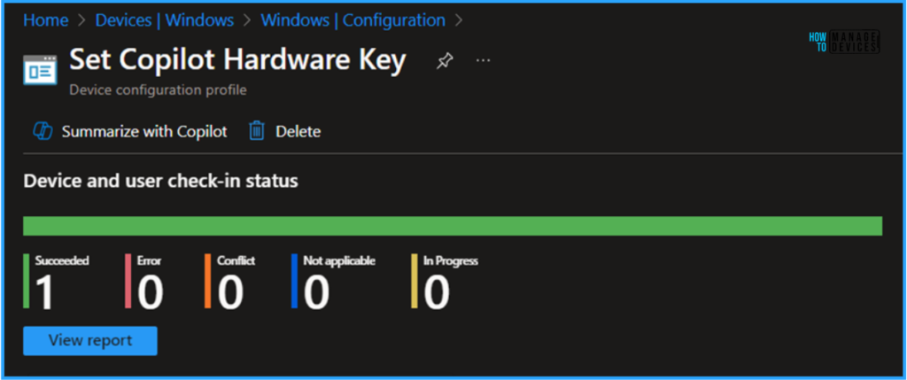 Best Way to Set Copilot Hardware Key Using Microsoft Intune 11 Best Way to Set Copilot Hardware Key Using Microsoft Intune. Fig. 11