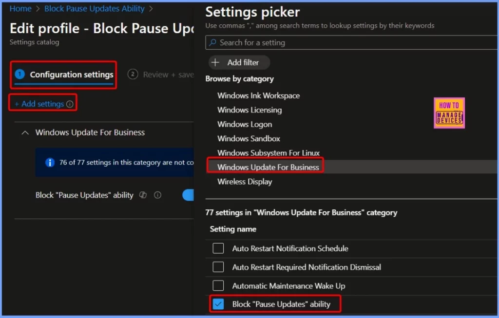 Easy way to Block Pause Updates Ability in Windows Update for Business via Intune 3