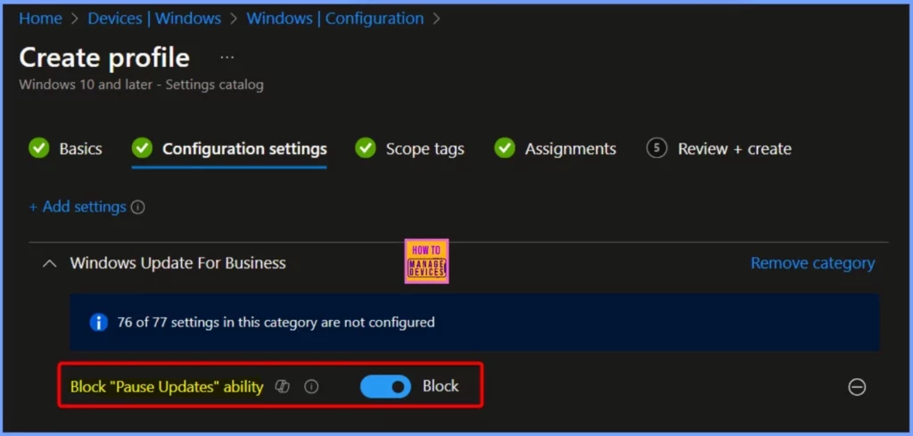 Easy way to Block Pause Updates Ability in Windows Update for Business via Intune 4