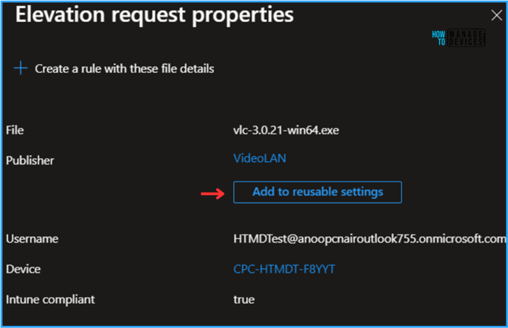 Easy Guide to Configure EPM Reusable Settings with Intune 8 Easy Guide to Configure EPM Reusable Settings with Intune. Fig. 8