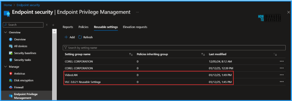 Easy Guide to Configure EPM Reusable Settings with Intune 9 Easy Guide to Configure EPM Reusable Settings with Intune. Fig. 9