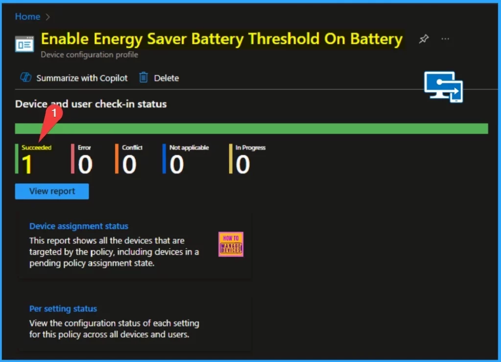 Easy way to Enable Energy Saver Battery Threshold On Battery in Intune Settings Catalog 11 Easy way to Enable Energy Saver Battery Threshold On Battery in Intune Settings Catalog - Fig.11