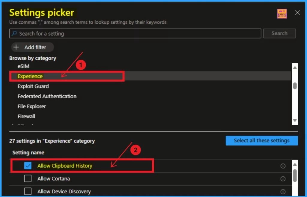 How to Allow Clipboard History using Intune Settings Catalog 6 How to Allow Clipboard History using Intune Settings Catalog - Fig.6