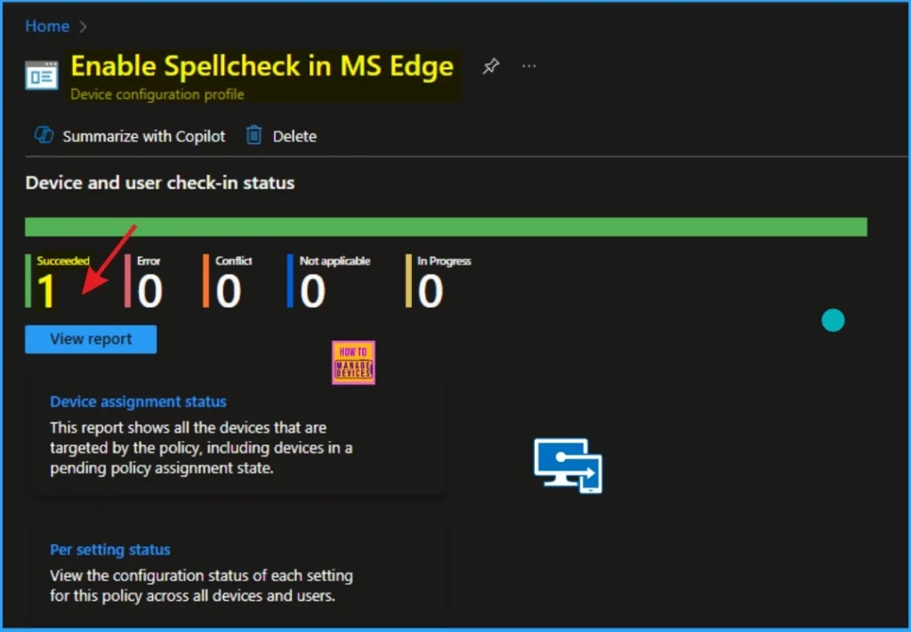 Enable Spellcheck in MS Edge Browser using M365 Admin Center Configuration Policy 12 Enable Spellcheck in MS Edge Browser using M365 Admin Center Configuration Policy - Fig.12