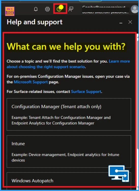 Microsoft Intune Introduces New AI Powered Support Assistant for Issue Resolution 3 Microsoft Intune Introduces New AI Powered Support Assistant for Issue Resolution - Fig.3