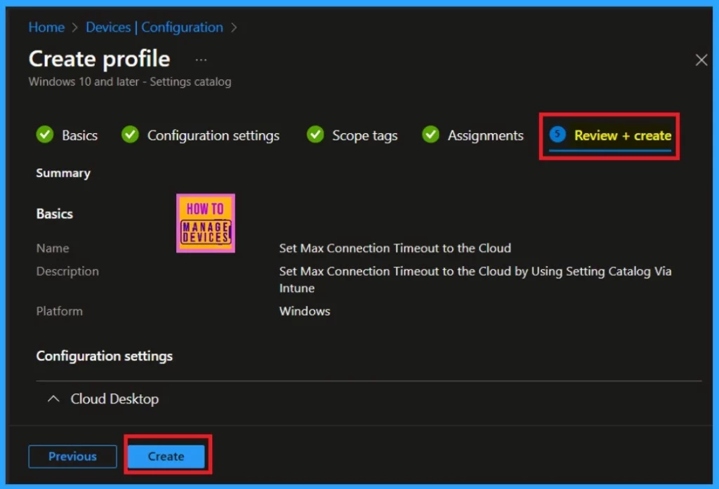 Intune Policy to Set Max Connection Timeout to the Cloud by using Setting Catalog 9 Intune Policy to Set Max Connection Timeout to the Cloud by using Setting Catalog-Fig.9
