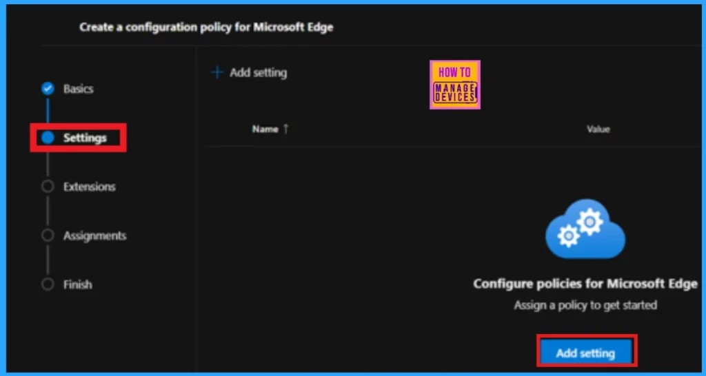 Enable Allowed Domains for Apps in MS Edge Browser using the Microsoft 365 Admin Center Policy 4 Enable Allowed Domains for Apps in MS Edge Browser using the Microsoft 365 Admin Center Policy - Fig.3