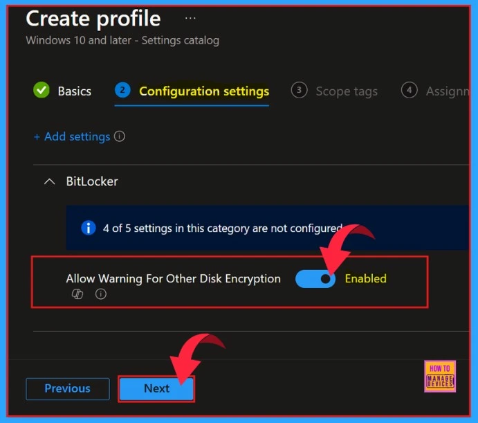 How to Establish the Allow Warning for Other Disk Encryption through Intune Setting Catalog 6 How to Establish the Allow Warning for Other Disk Encryption through Intune Setting Catalog - Fig.5