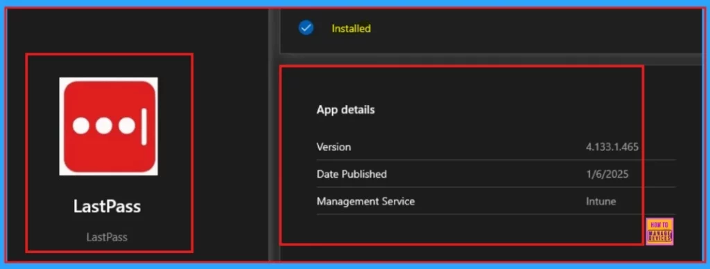 Deploy LastPass Using Enterprise App Catalog App in Intune 15 Deploy LastPass Using Enterprise App Catalog App in Intune - Fig.14