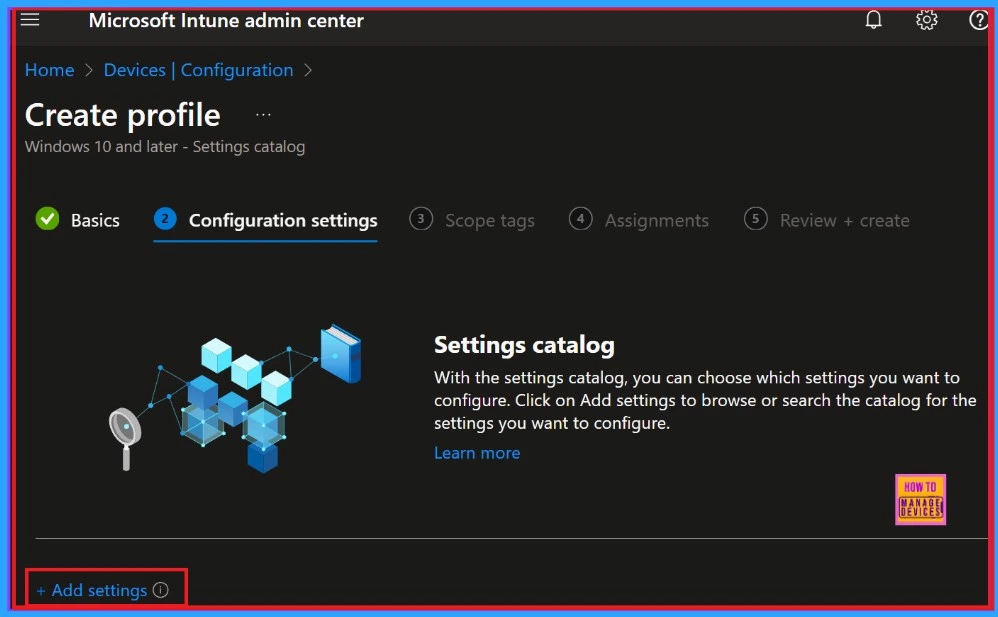 How to Enable Add Provisioning Package using Intune Settings Catalog Policy - Fig.3