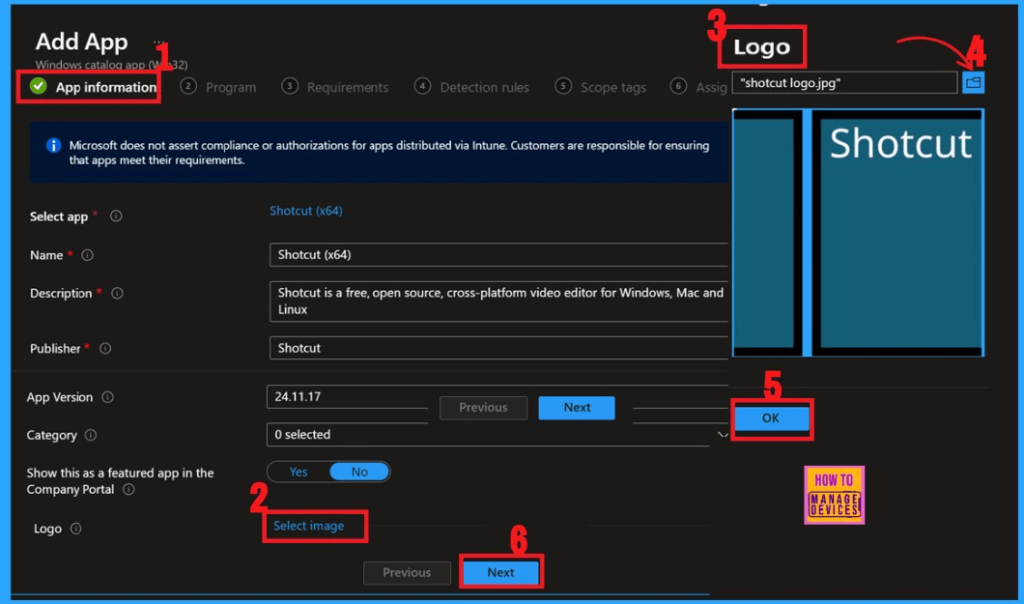 Best way to Install Shotcut Application using Intune Enterprise App Catalog App 4 Best way to Install Shotcut Application using Intune Enterprise App Catalog App - Fig.3