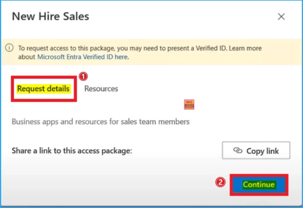 Step by Step Guide to Creating Access Packages in Microsoft Entra Face Check 12 Step by Step Guide to Creating Access Packages in Microsoft Entra Face Check - Fig.12 - Creds to MS