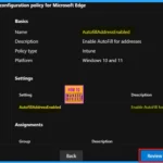 Enable Autofill for Addresses in MS Edge Browser using Microsoft 365 Admin Center Policy