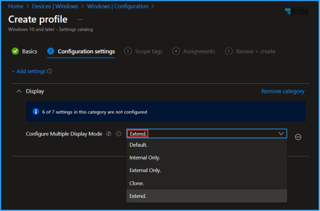 Easy Guide to Configure Multiple Display Mode for Windows 11 24H2 using Intune. Fig. 7