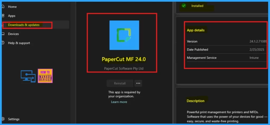 Easy way to Install PaperCut MF using Intune Application Model 13 Easy way to Install PaperCut MF using Intune Application Model - Fig.12