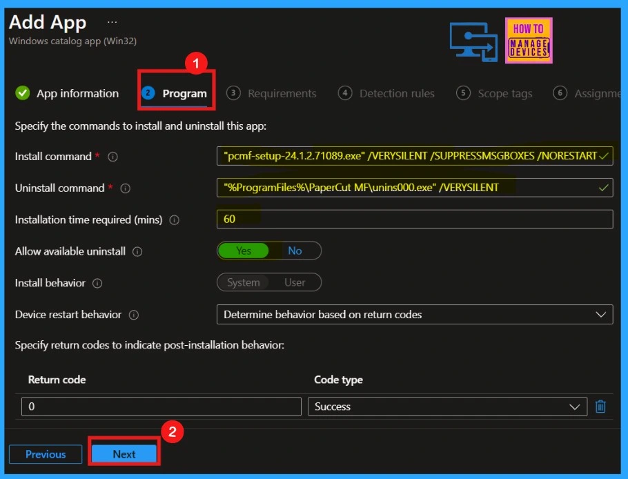 Easy way to Install PaperCut MF using Intune Application Model 6 Easy way to Install PaperCut MF using Intune Application Model - Fig.5