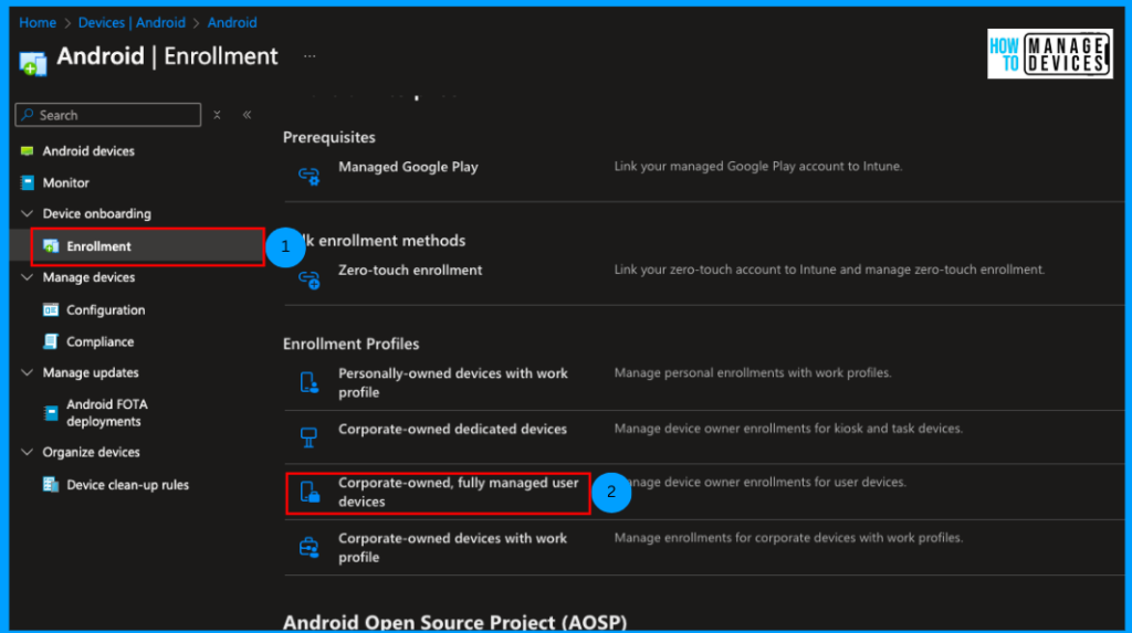 Enrollment of Android Corporate Devices Using Staging Method Intune Fig: 1