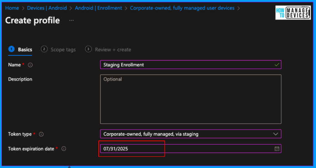 Enrollment of Android Corporate Devices Using Staging Method Intune Fig: 2
